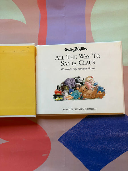 Hardback All the Way to Santa Claus by Enid Blyton